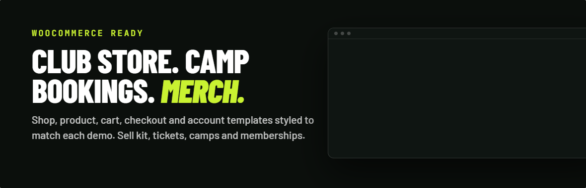 WooCommerce templates for club stores, camp bookings and merch